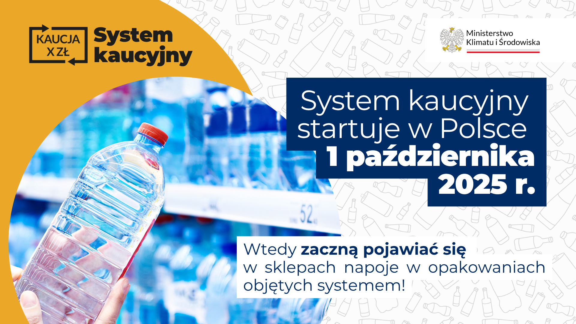 !!! Od 1 października 2025 roku w całej Polsce zacznie obowiązywać system kaucyjny.