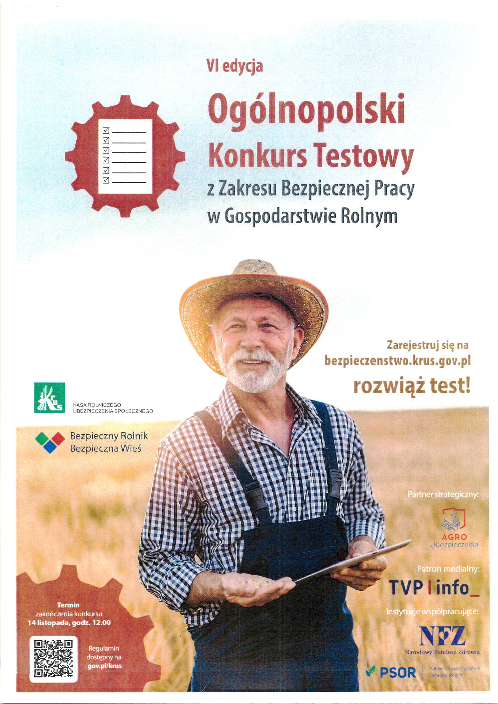 VI Ogólnopolski Konkurs Testowy z zakresu bezpiecznej pracy w gospodarstwie rolnym Dobrostan Rolnika